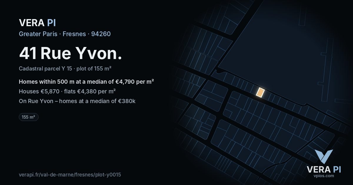 41 Rue Yvon, Fresnes at night – the plot lit, the parcels around coloured by the prices near them