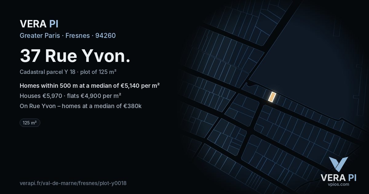 37 Rue Yvon, Fresnes at night – the plot lit, the parcels around coloured by the prices near them