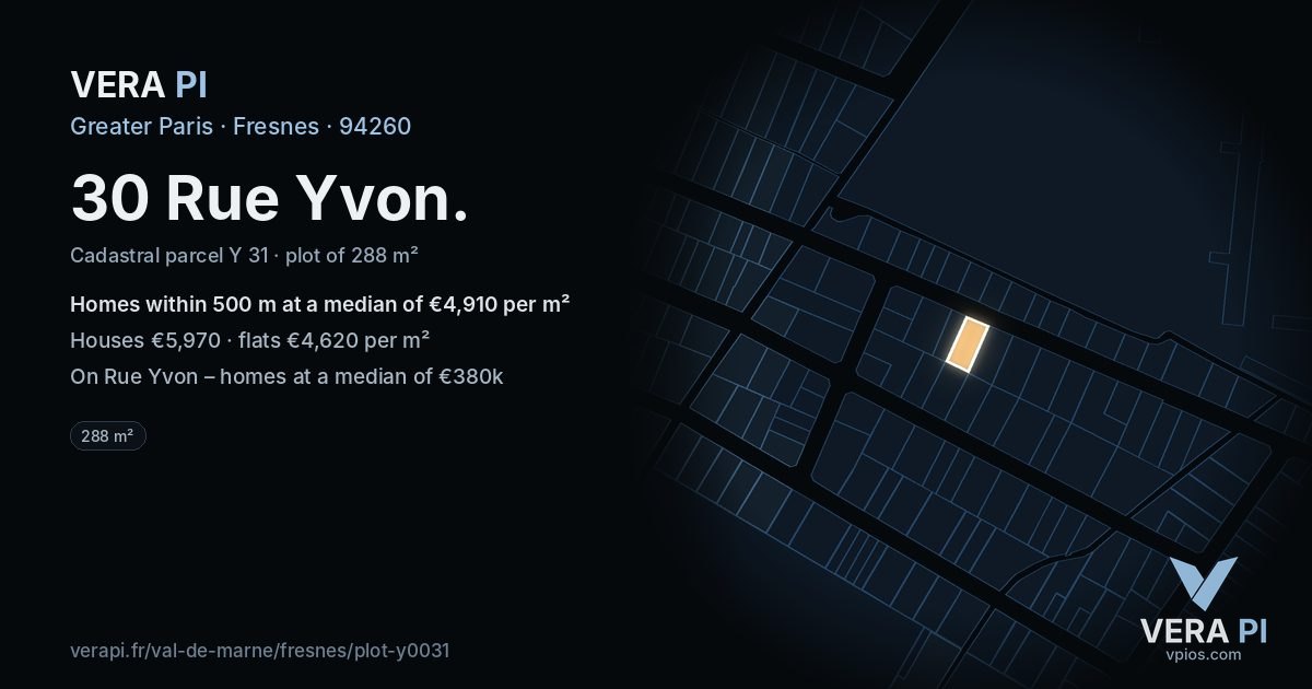 30 Rue Yvon, Fresnes at night – the plot lit, the parcels around coloured by the prices near them