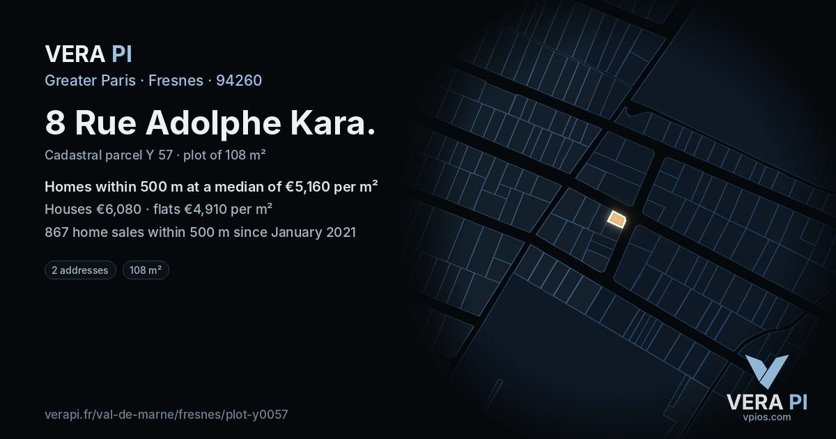 8 Rue Adolphe Kara, Fresnes at night – the plot lit, the parcels around coloured by the prices near them