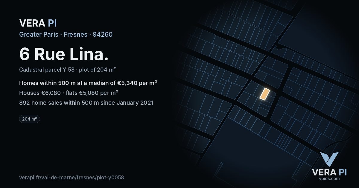6 Rue Lina, Fresnes at night – the plot lit, the parcels around coloured by the prices near them