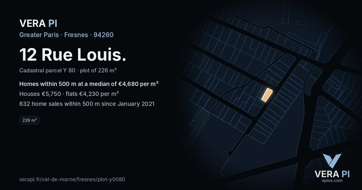 12 Rue Louis, Fresnes at night – the plot lit, the parcels around coloured by the prices near them