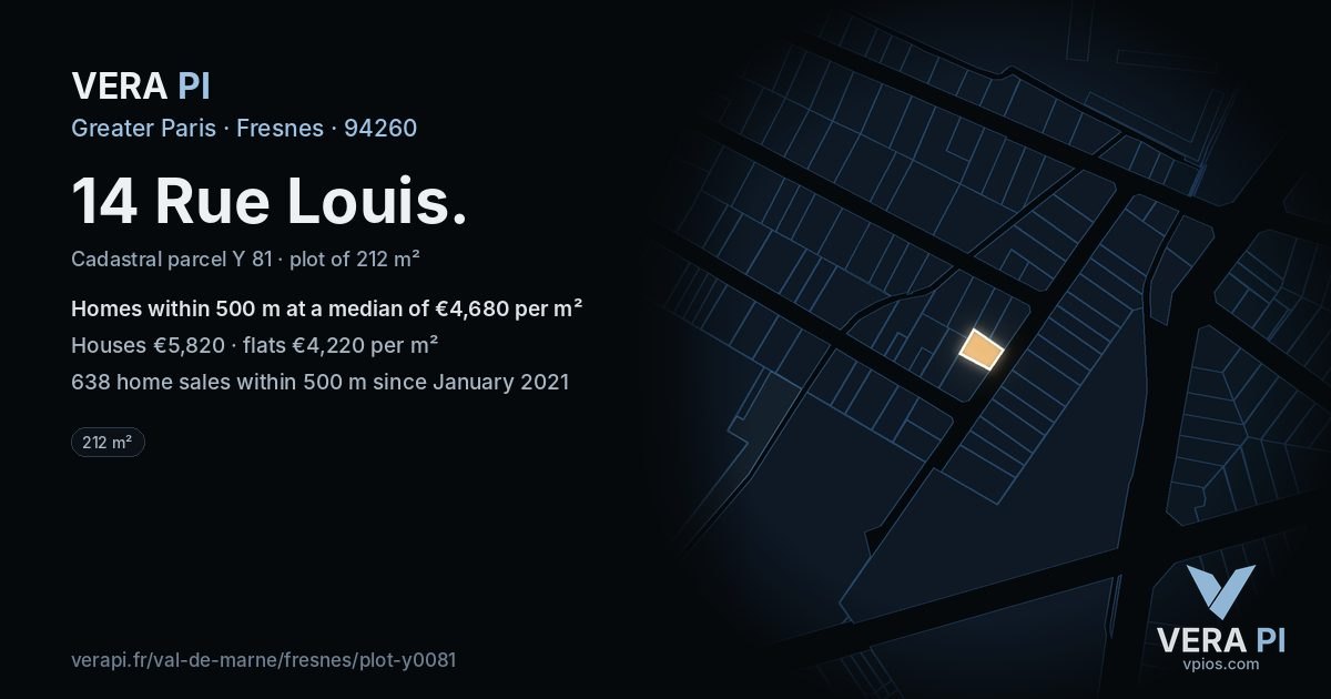 14 Rue Louis, Fresnes at night – the plot lit, the parcels around coloured by the prices near them