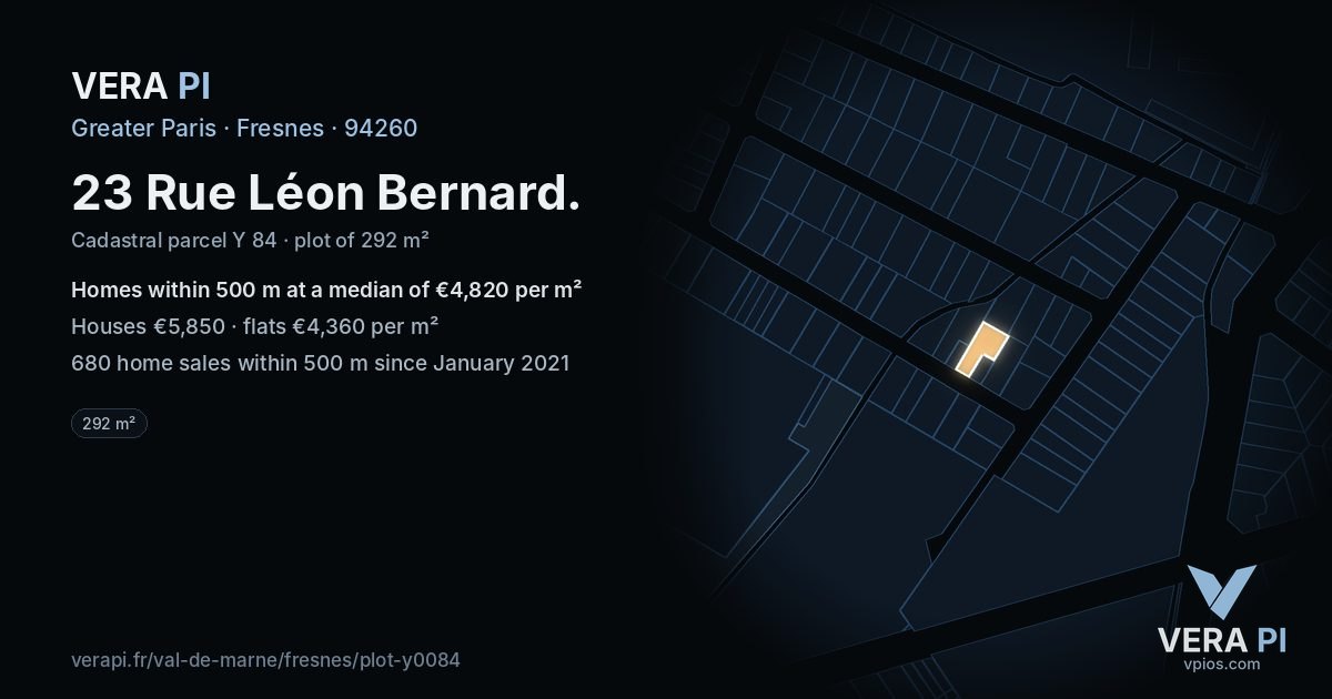23 Rue Léon Bernard, Fresnes at night – the plot lit, the parcels around coloured by the prices near them
