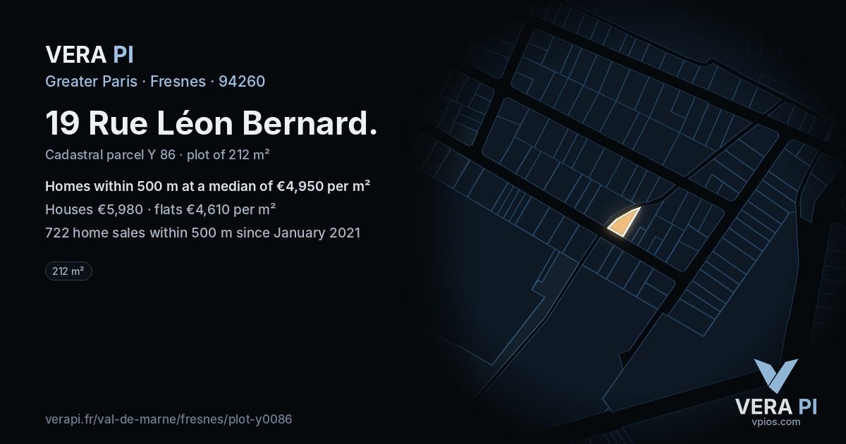 19 Rue Léon Bernard, Fresnes at night – the plot lit, the parcels around coloured by the prices near them