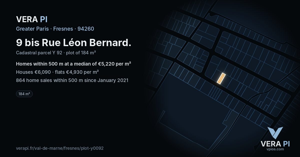 9 bis Rue Léon Bernard, Fresnes at night – the plot lit, the parcels around coloured by the prices near them