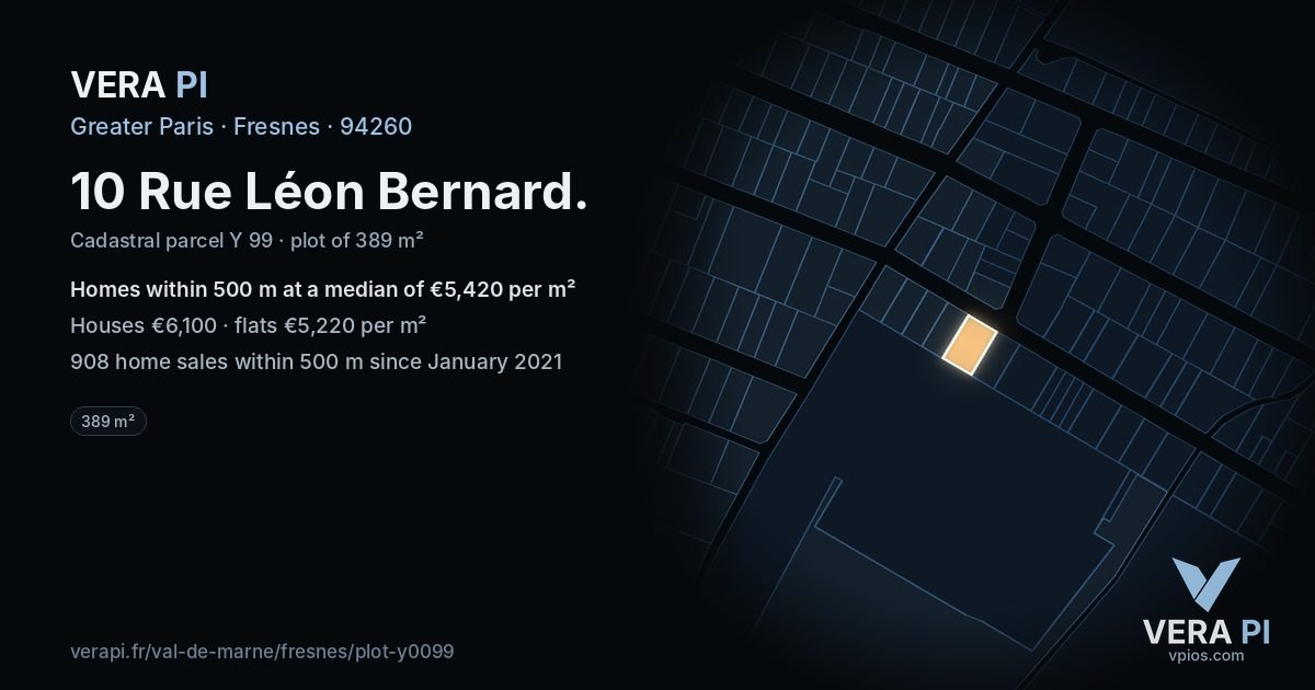 10 Rue Léon Bernard, Fresnes at night – the plot lit, the parcels around coloured by the prices near them