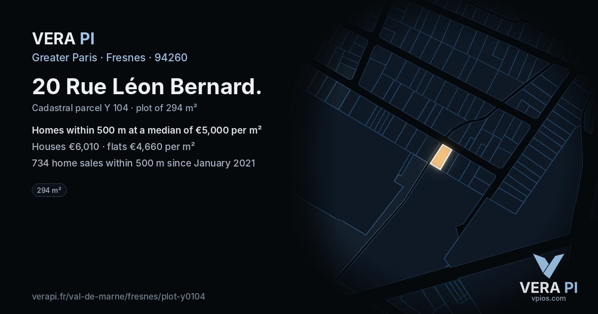 20 Rue Léon Bernard, Fresnes at night – the plot lit, the parcels around coloured by the prices near them
