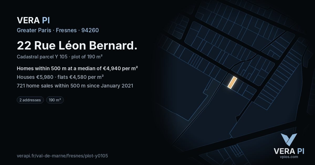 22 Rue Léon Bernard, Fresnes at night – the plot lit, the parcels around coloured by the prices near them
