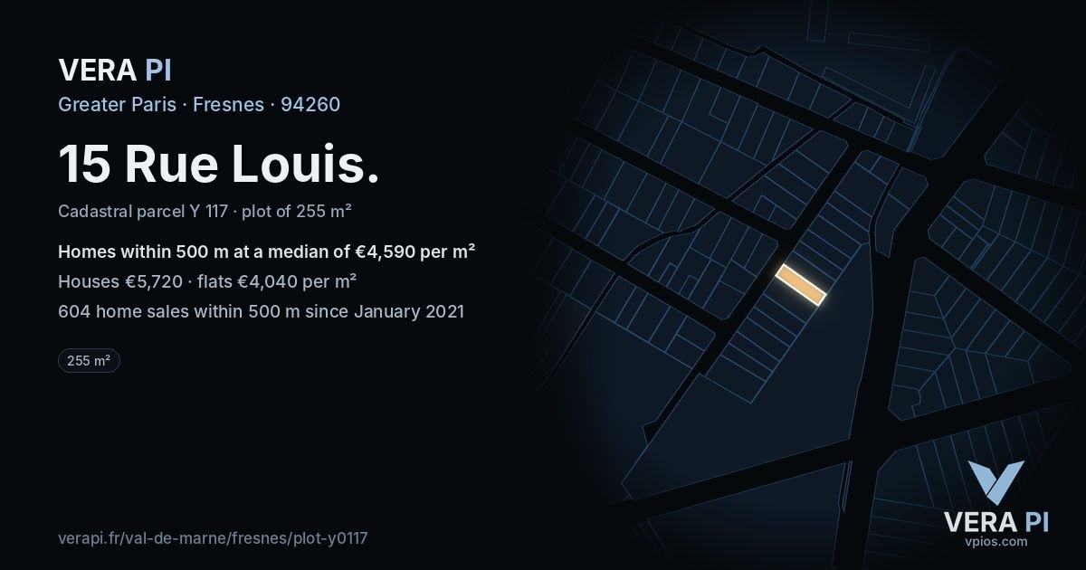 15 Rue Louis, Fresnes at night – the plot lit, the parcels around coloured by the prices near them