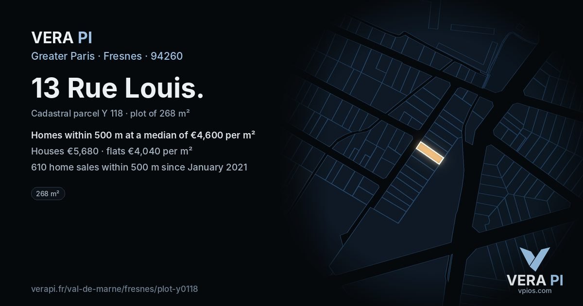 13 Rue Louis, Fresnes at night – the plot lit, the parcels around coloured by the prices near them
