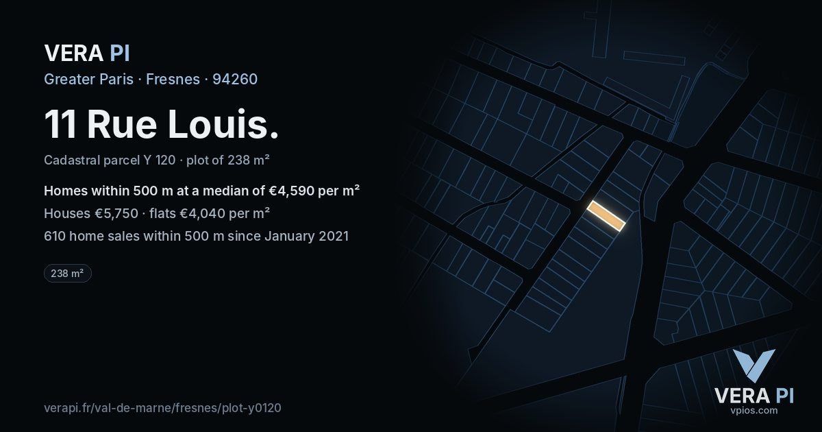 11 Rue Louis, Fresnes at night – the plot lit, the parcels around coloured by the prices near them