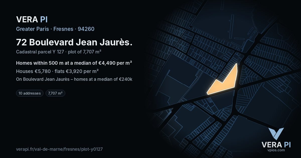 72 Boulevard Jean Jaurès, Fresnes at night – the plot lit, the parcels around coloured by the prices near them