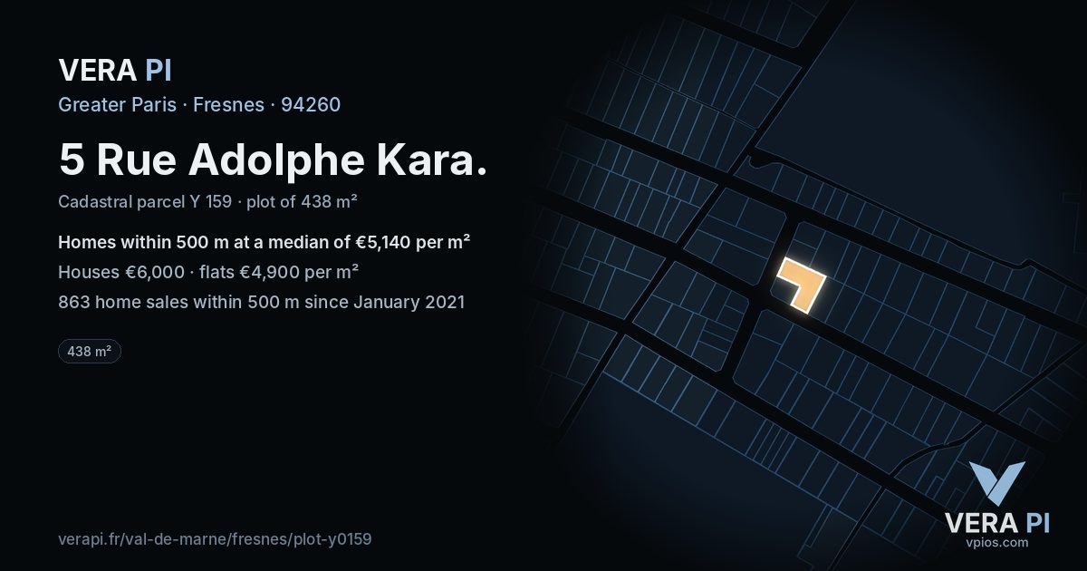 5 Rue Adolphe Kara, Fresnes at night – the plot lit, the parcels around coloured by the prices near them