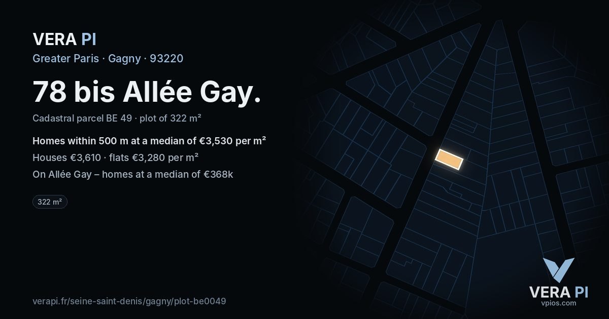 78 bis Allée Gay, Gagny at night – the plot lit, the parcels around coloured by the prices near them
