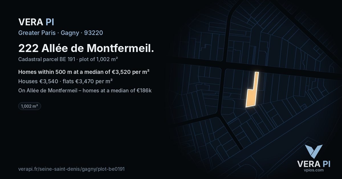 222 Allée de Montfermeil, Gagny at night – the plot lit, the parcels around coloured by the prices near them
