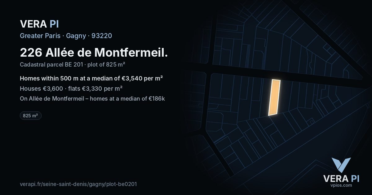 226 Allée de Montfermeil, Gagny at night – the plot lit, the parcels around coloured by the prices near them