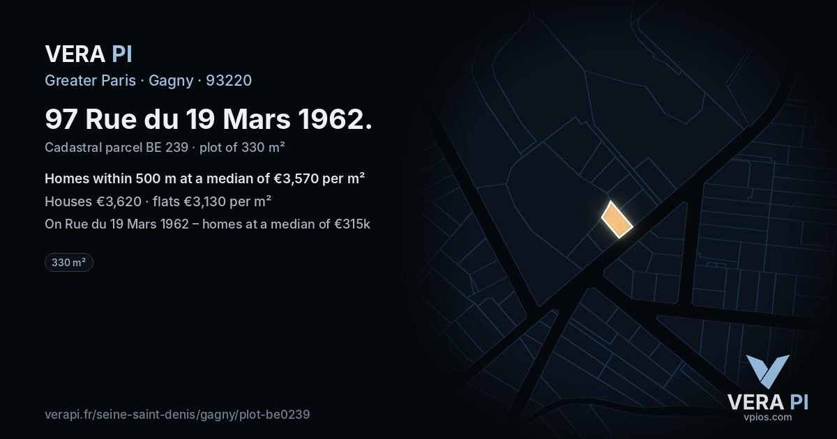 97 Rue du 19 Mars 1962, Gagny at night – the plot lit, the parcels around coloured by the prices near them
