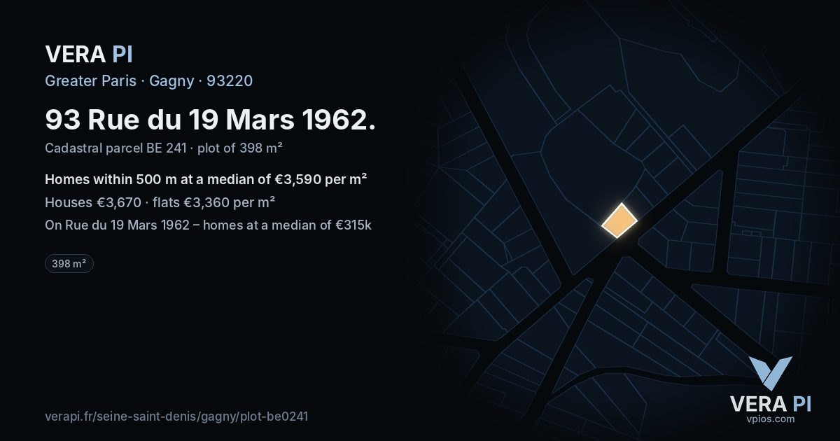 93 Rue du 19 Mars 1962, Gagny at night – the plot lit, the parcels around coloured by the prices near them