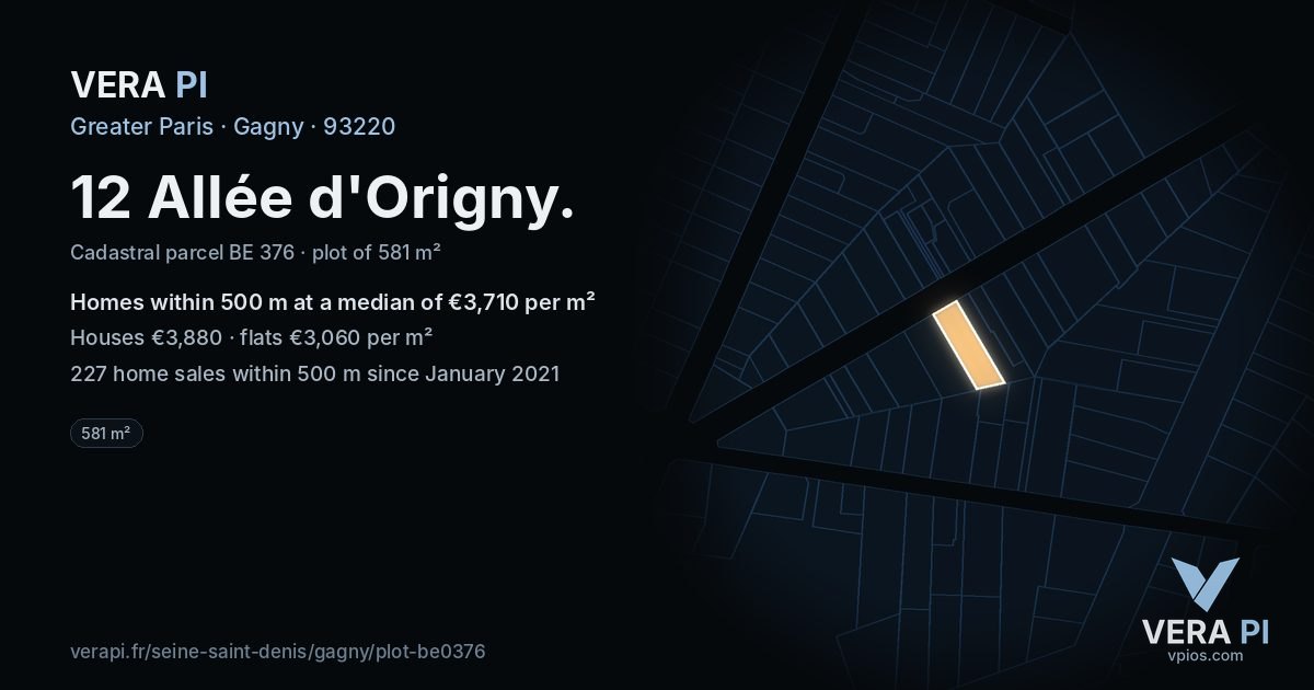 12 Allée d'Origny, Gagny at night – the plot lit, the parcels around coloured by the prices near them