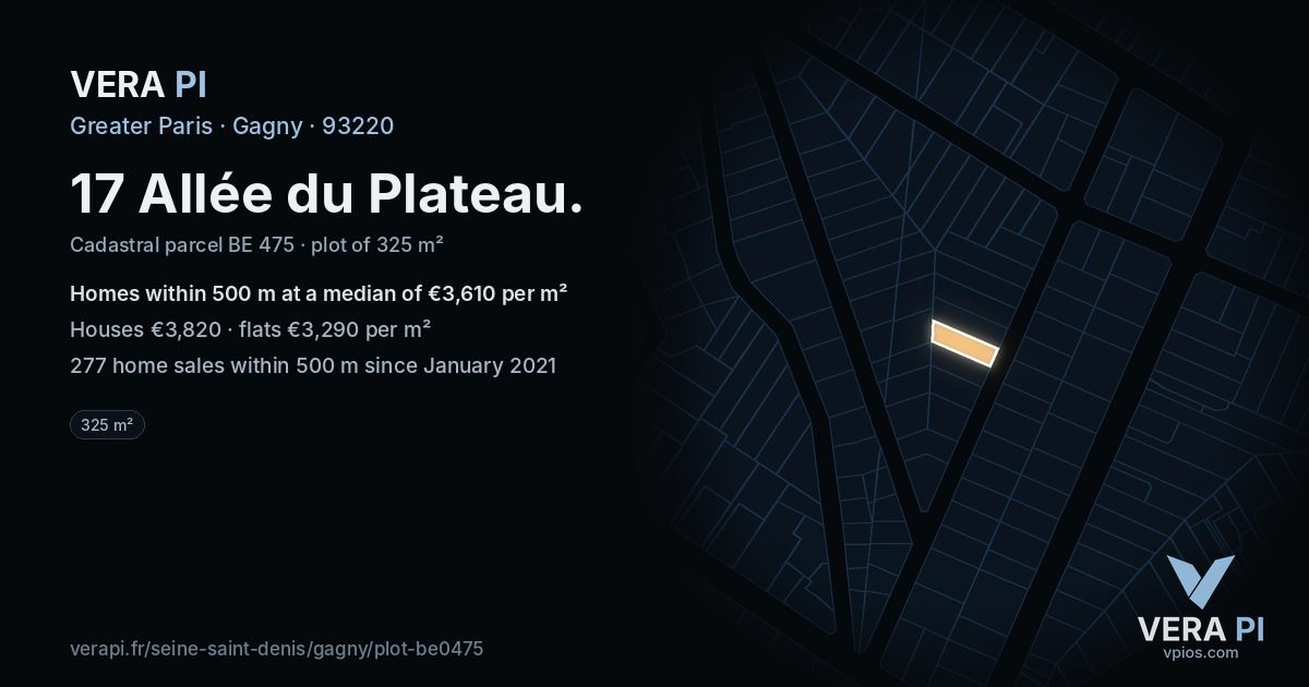 17 Allée du Plateau, Gagny at night – the plot lit, the parcels around coloured by the prices near them