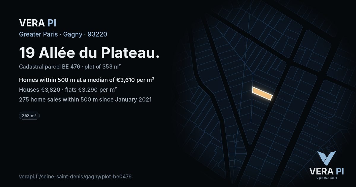 19 Allée du Plateau, Gagny at night – the plot lit, the parcels around coloured by the prices near them