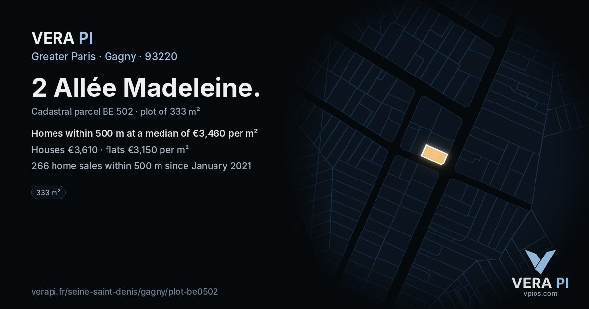 2 Allée Madeleine, Gagny at night – the plot lit, the parcels around coloured by the prices near them