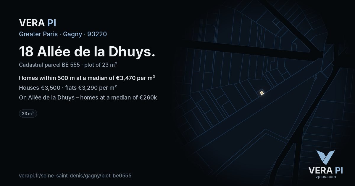 18 Allée de la Dhuys, Gagny at night – the plot lit, the parcels around coloured by the prices near them