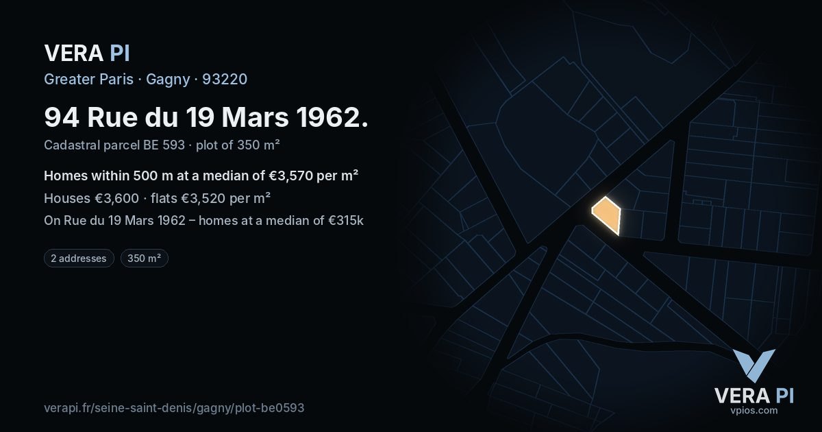 94 Rue du 19 Mars 1962, Gagny at night – the plot lit, the parcels around coloured by the prices near them