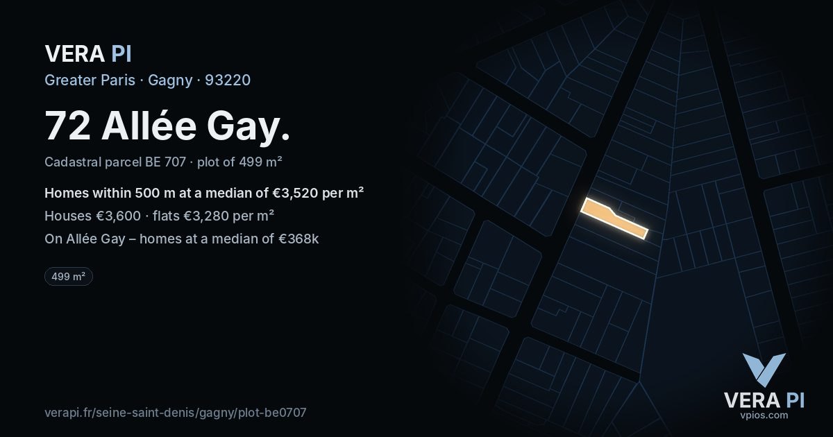 72 Allée Gay, Gagny at night – the plot lit, the parcels around coloured by the prices near them