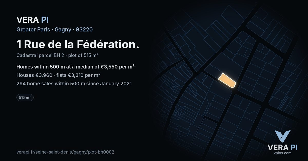 1 Rue de la Fédération, Gagny at night – the plot lit, the parcels around coloured by the prices near them