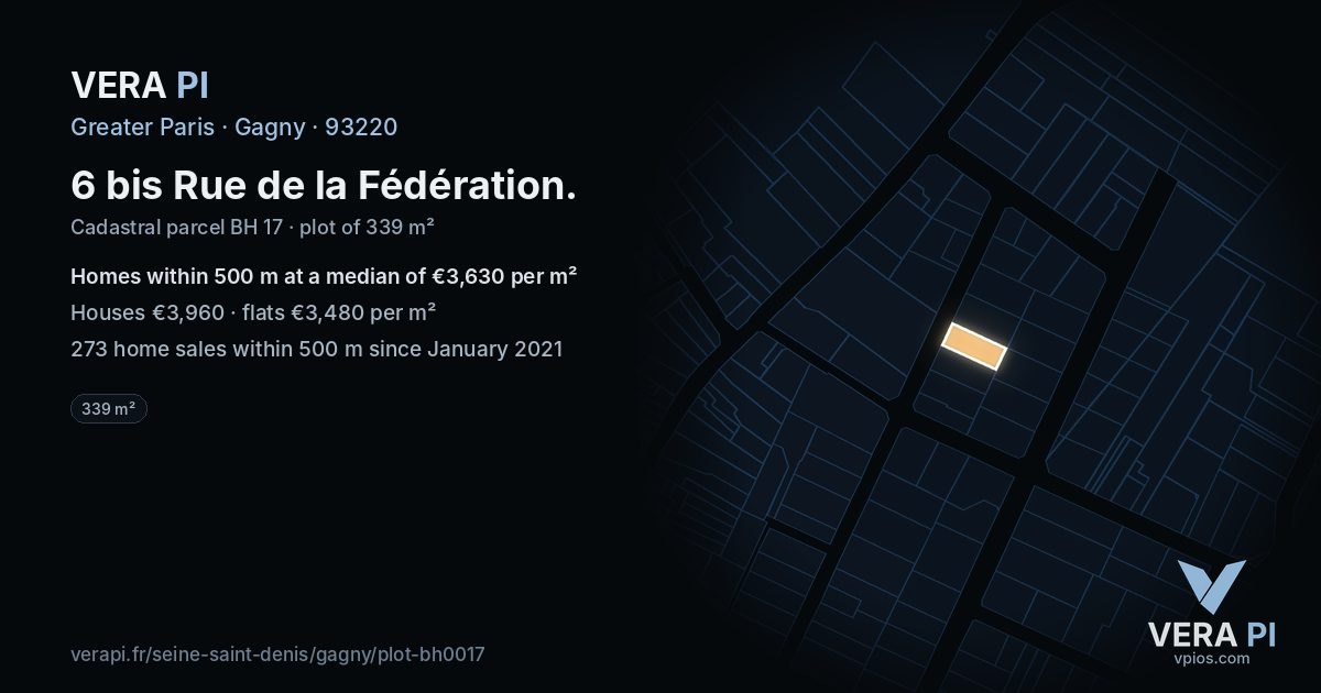 6 bis Rue de la Fédération, Gagny at night – the plot lit, the parcels around coloured by the prices near them