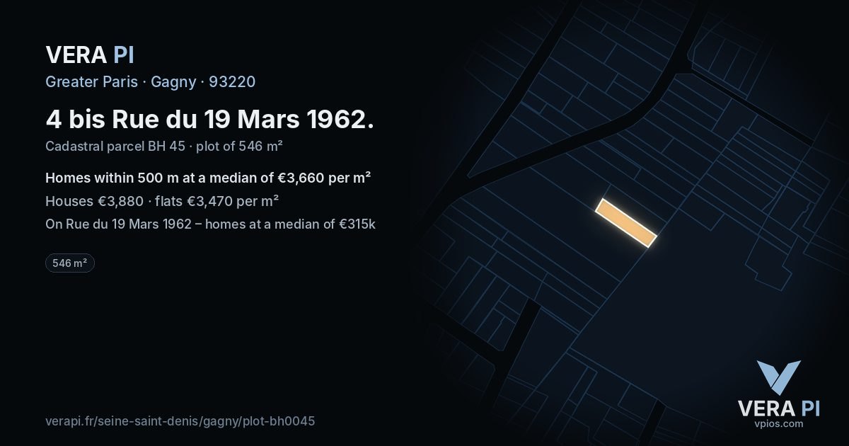 4 bis Rue du 19 Mars 1962, Gagny at night – the plot lit, the parcels around coloured by the prices near them