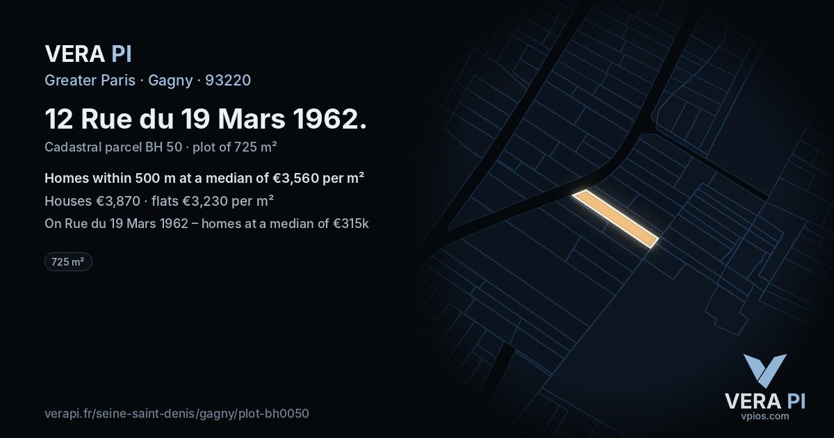 12 Rue du 19 Mars 1962, Gagny at night – the plot lit, the parcels around coloured by the prices near them