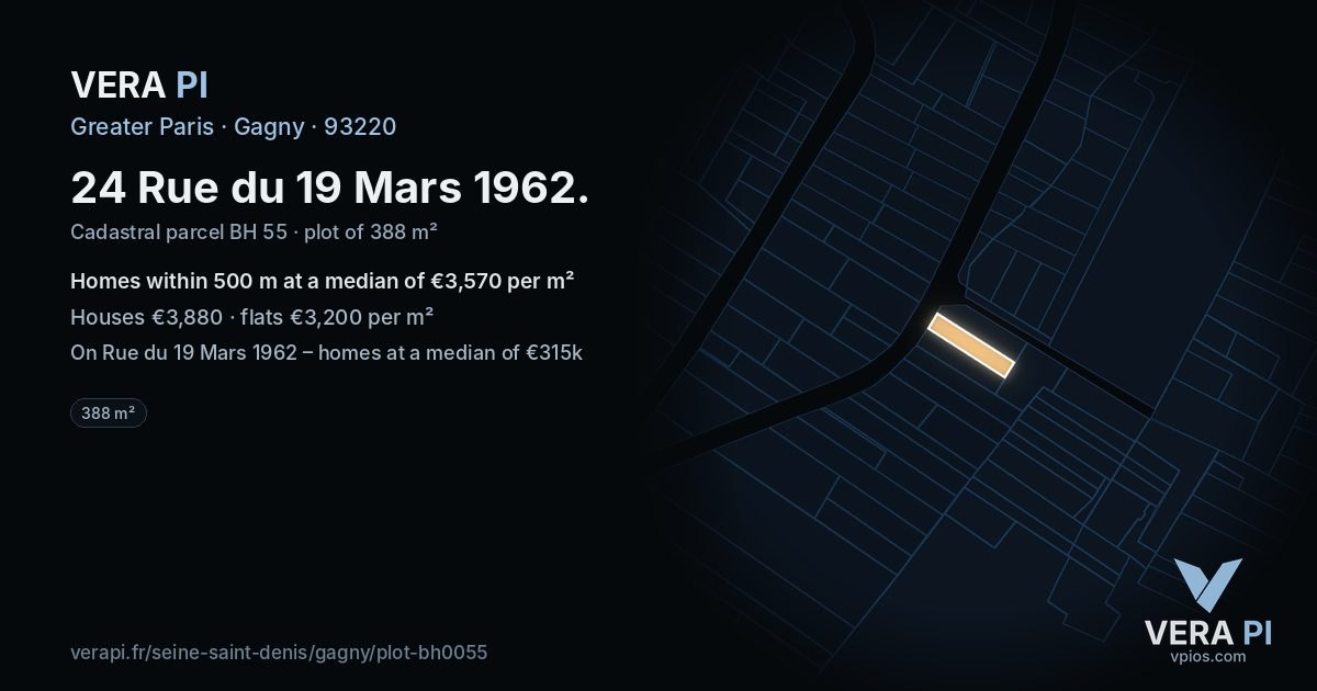 24 Rue du 19 Mars 1962, Gagny at night – the plot lit, the parcels around coloured by the prices near them