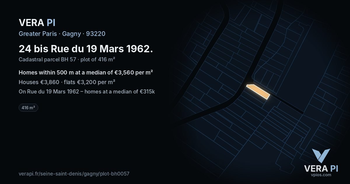 24 bis Rue du 19 Mars 1962, Gagny at night – the plot lit, the parcels around coloured by the prices near them