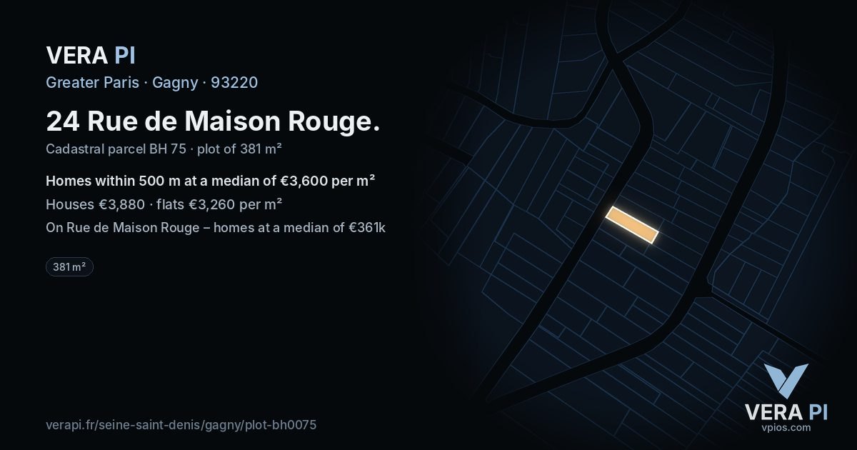 24 Rue de Maison Rouge, Gagny at night – the plot lit, the parcels around coloured by the prices near them