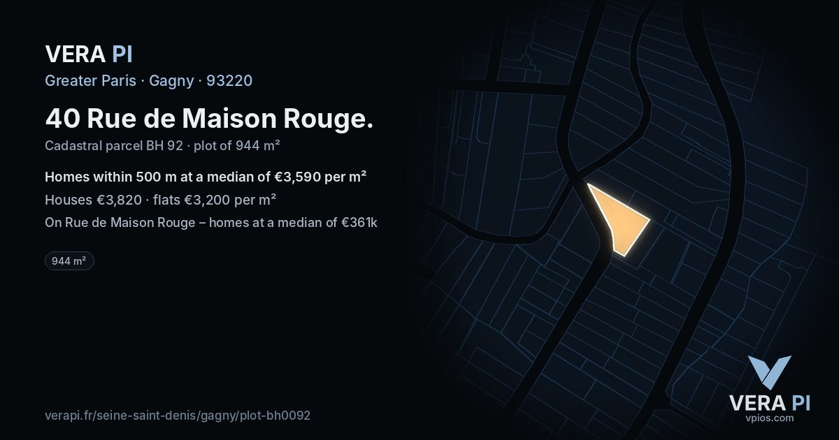 40 Rue de Maison Rouge, Gagny at night – the plot lit, the parcels around coloured by the prices near them