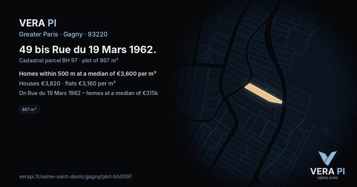 49 bis Rue du 19 Mars 1962, Gagny at night – the plot lit, the parcels around coloured by the prices near them