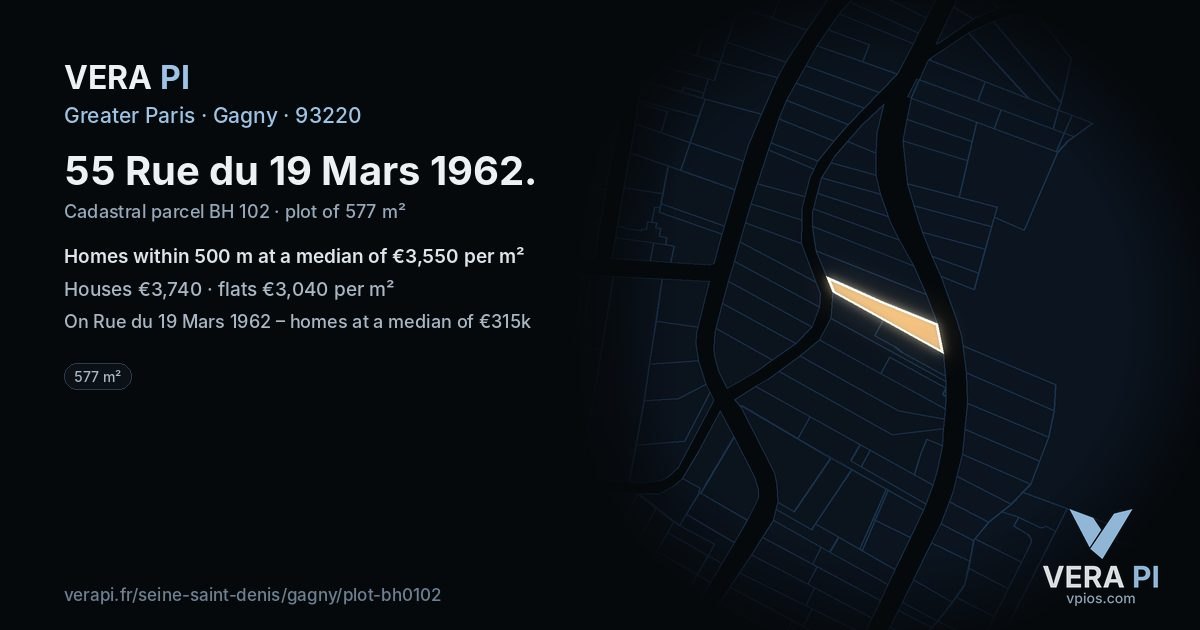 55 Rue du 19 Mars 1962, Gagny at night – the plot lit, the parcels around coloured by the prices near them