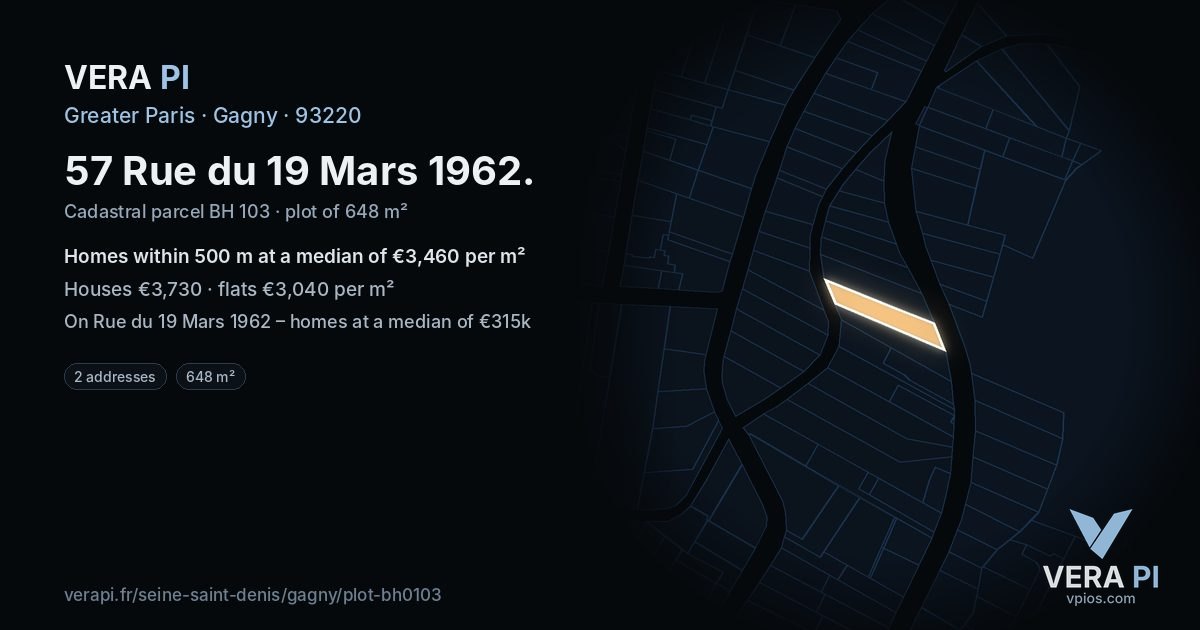 57 Rue du 19 Mars 1962, Gagny at night – the plot lit, the parcels around coloured by the prices near them