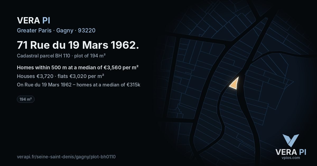71 Rue du 19 Mars 1962, Gagny at night – the plot lit, the parcels around coloured by the prices near them