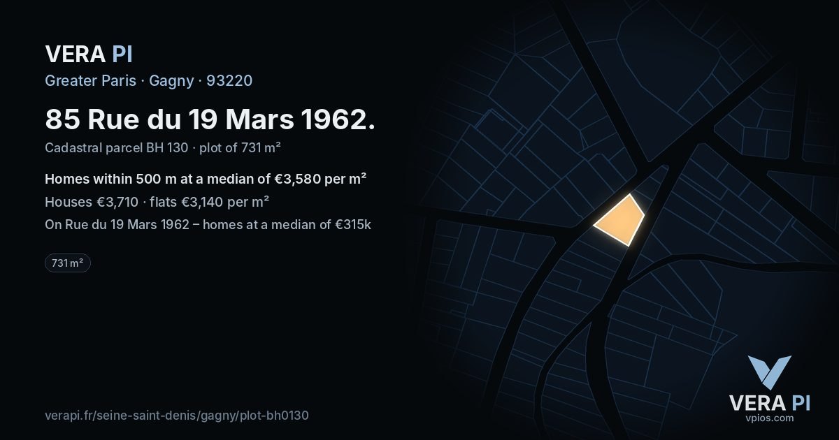 85 Rue du 19 Mars 1962, Gagny at night – the plot lit, the parcels around coloured by the prices near them