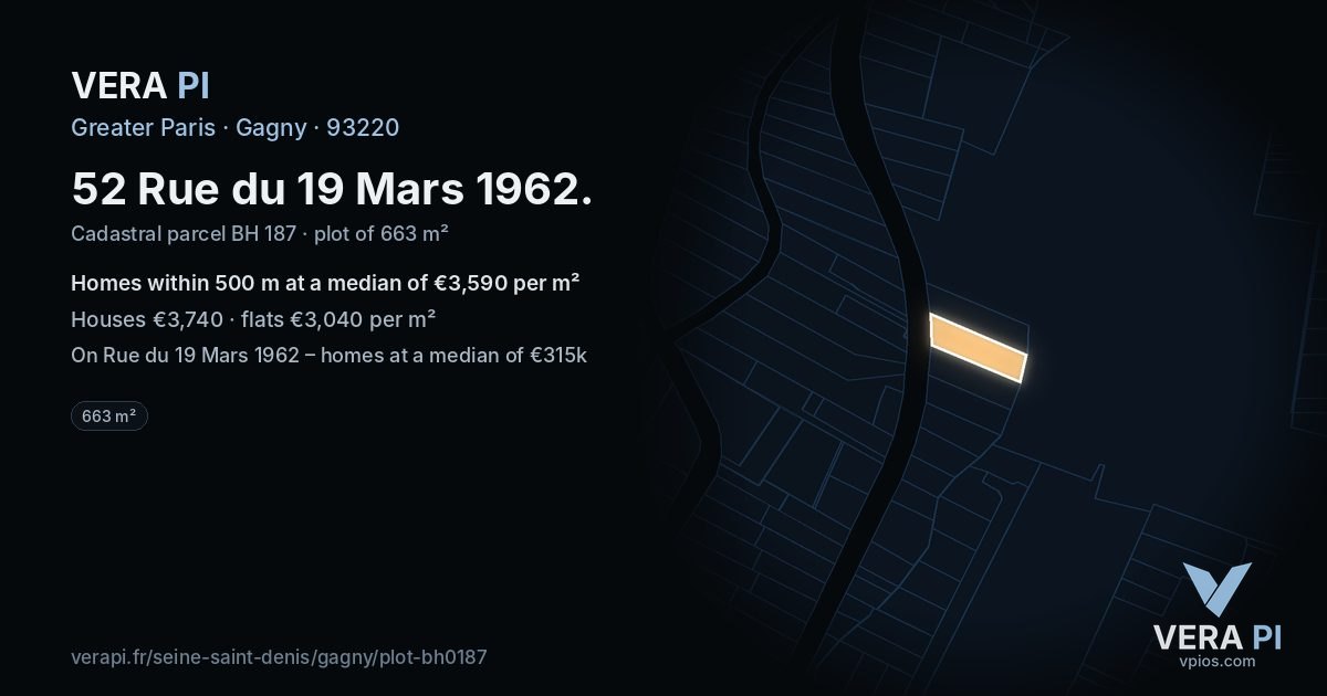 52 Rue du 19 Mars 1962, Gagny at night – the plot lit, the parcels around coloured by the prices near them