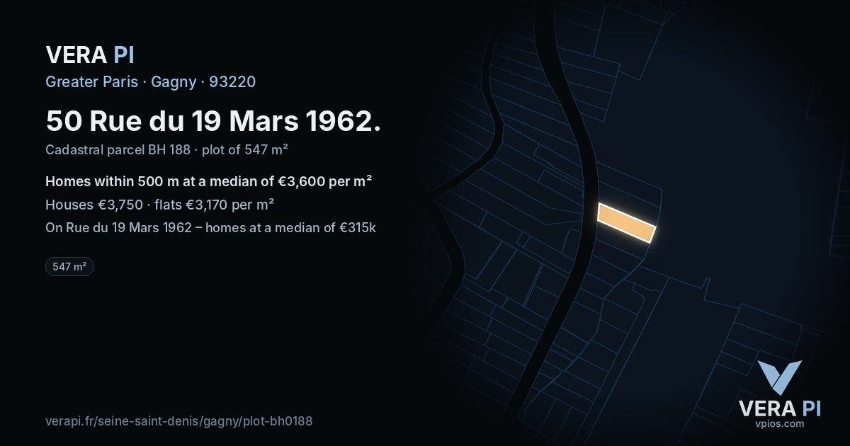50 Rue du 19 Mars 1962, Gagny at night – the plot lit, the parcels around coloured by the prices near them