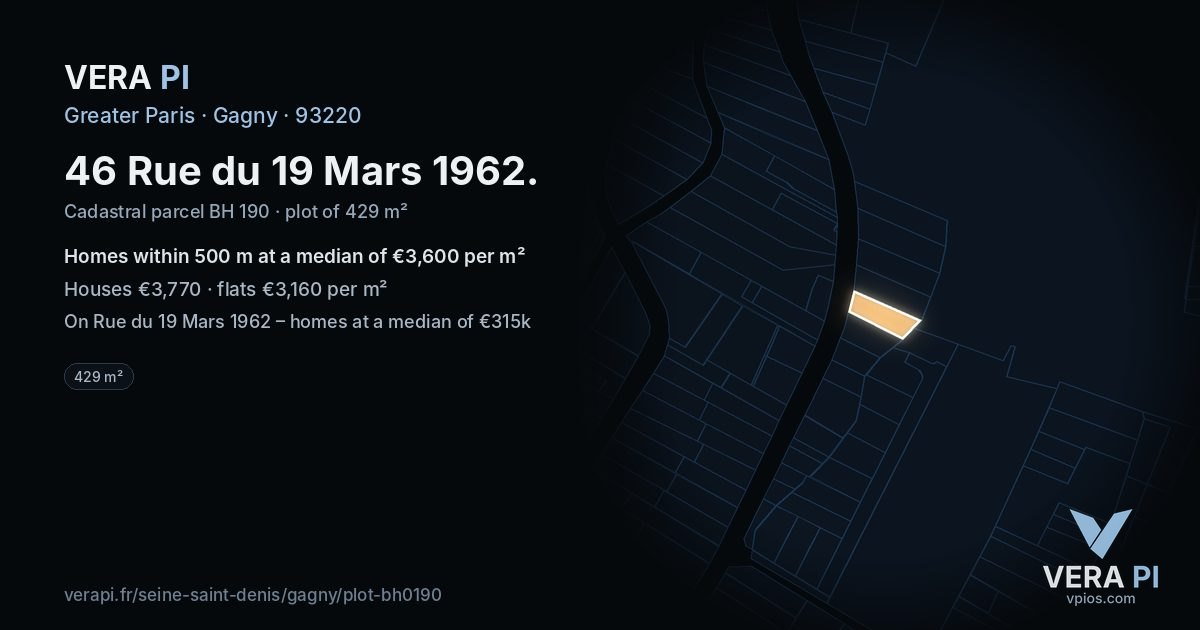 46 Rue du 19 Mars 1962, Gagny at night – the plot lit, the parcels around coloured by the prices near them