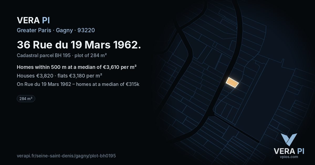 36 Rue du 19 Mars 1962, Gagny at night – the plot lit, the parcels around coloured by the prices near them