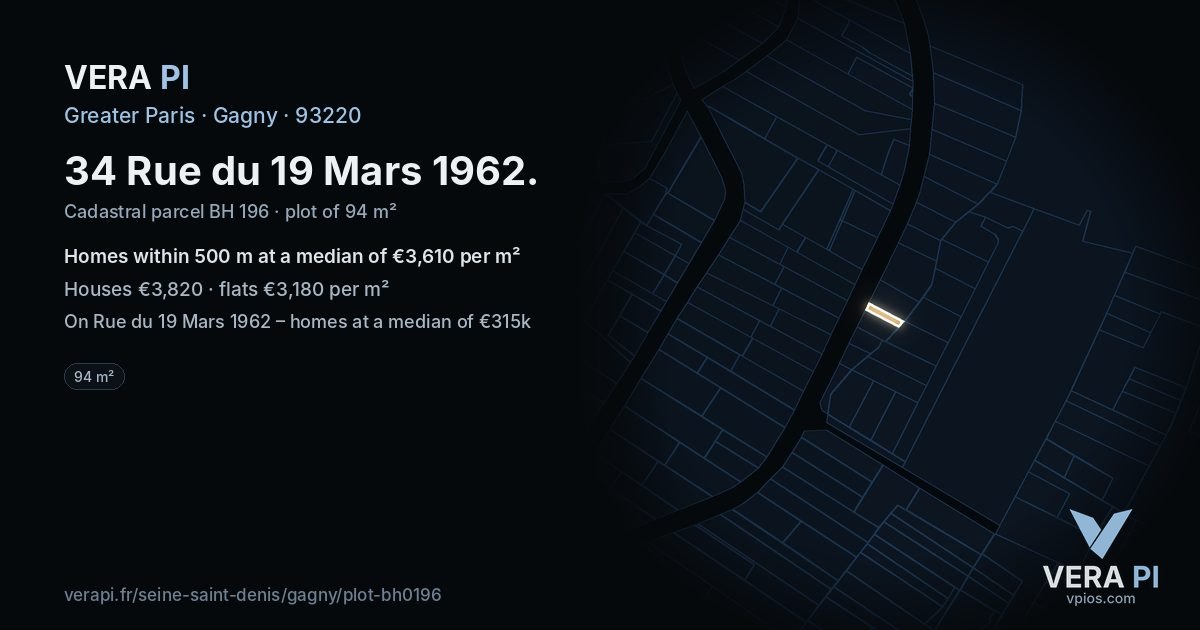 34 Rue du 19 Mars 1962, Gagny at night – the plot lit, the parcels around coloured by the prices near them