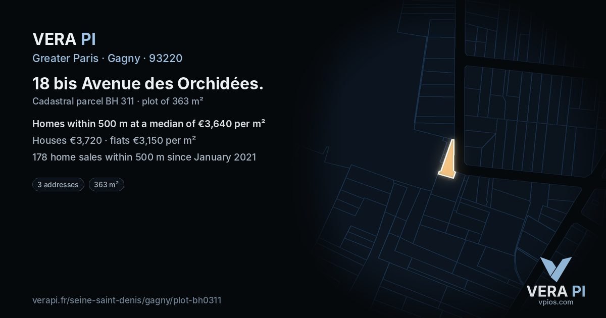 18 bis Avenue des Orchidées, Gagny at night – the plot lit, the parcels around coloured by the prices near them