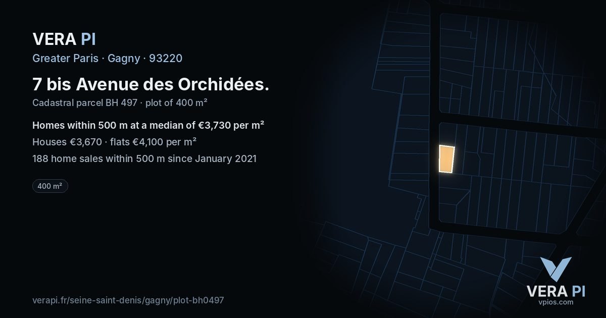 7 bis Avenue des Orchidées, Gagny at night – the plot lit, the parcels around coloured by the prices near them